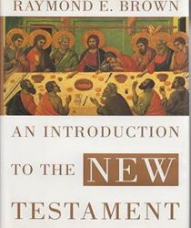 AN INTRODUCTION TO THE NEW TESTAMENT